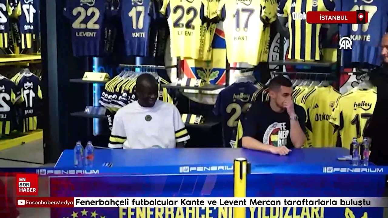 Fenerbahçeli futbolcular Kante ve Levent Mercan taraftarlarla buluştu