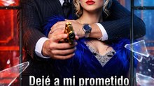 Dejé a Mi Prometido por Su Tío Mafioso | Full Episode | [Español]  | Romantic Thriller
