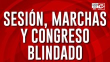 Sesión, marchas y Congreso blindado: fuerte operativo de seguridad