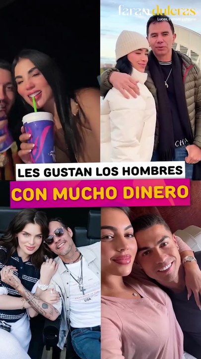 A estas famosas solo les gustan los hombres con mucho dinero