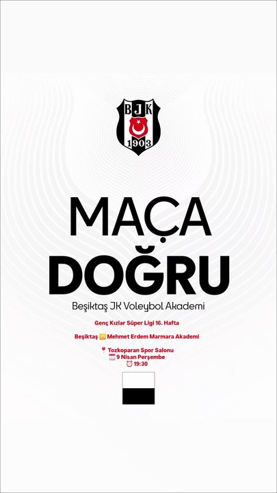 Maç Duyurusu - Genç Kızlar Süper Ligi 16. Hafta - Beşiktaş v Mehmet Erdem Marmara Akademi
