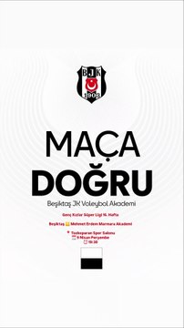 Maç Duyurusu - Genç Kızlar Süper Ligi 16. Hafta - Beşiktaş v Mehmet Erdem Marmara Akademi