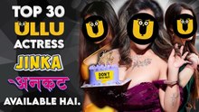 Top 25 Ullu Actresses Jinka Fully Uncut Available Hai Part 2 | Ullu Actress Jinke Uncut Aa Gya