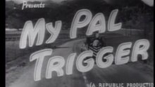 My Pal Trigger (1946) – Roy Rogers’ Western Musical About Loyalty & the Birth of Trigger