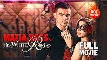 [New Film] Mafia Boss and His White Rose | Full Movie (2026)
