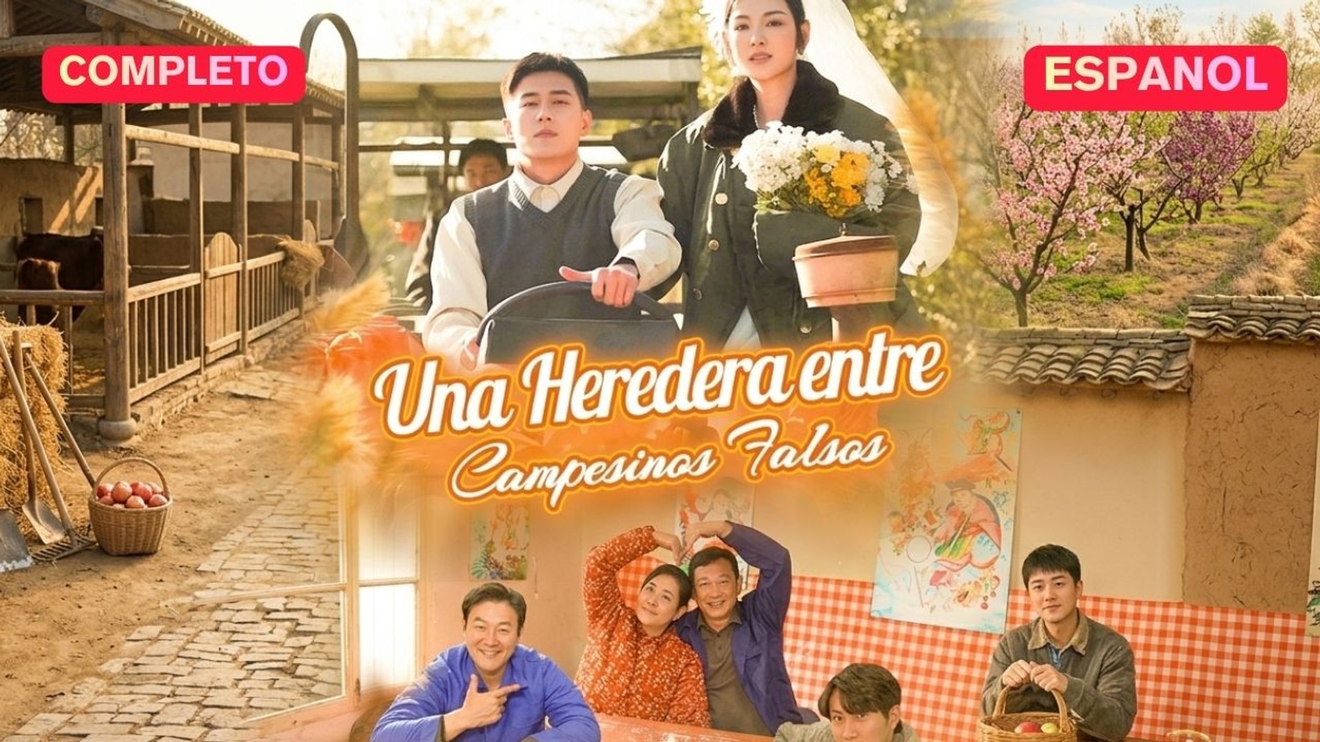⁣Una Heredera Entre Campesinos Falsos VersióN Completo