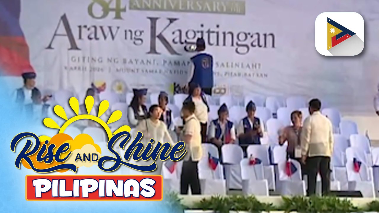 PBBM, nakatakdang pangunahan ngayong araw ang paggunita ng Araw ng Kagitingan sa Pilar, Bataan
