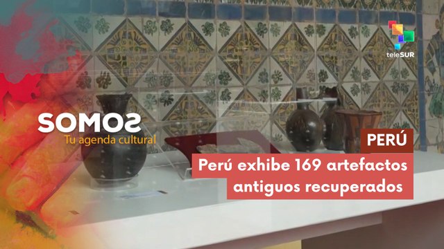 SOMOS | Perú exhibe 169 artefactos antiguos recuperados 08-04-2026