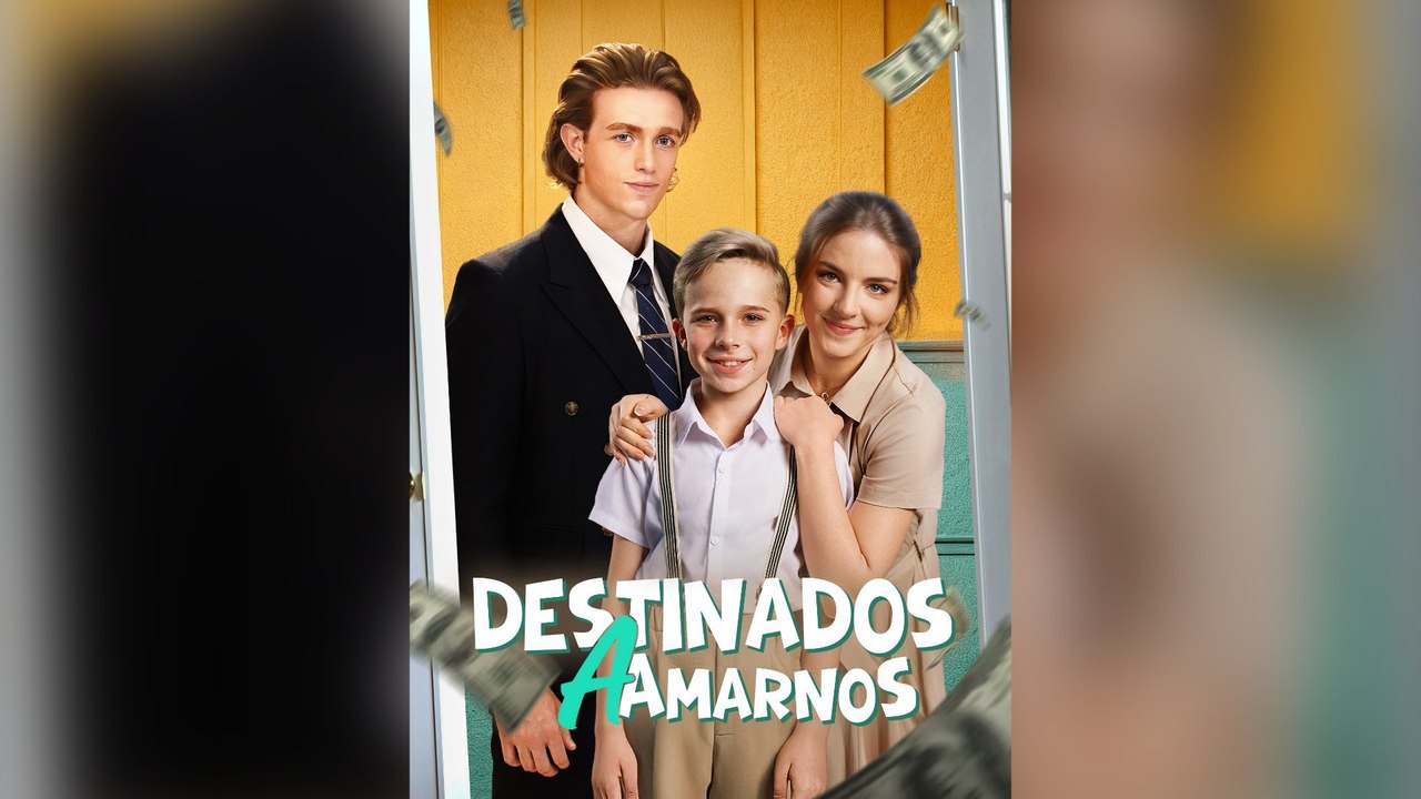 Destinados A Amarnos (Doblado) en Español