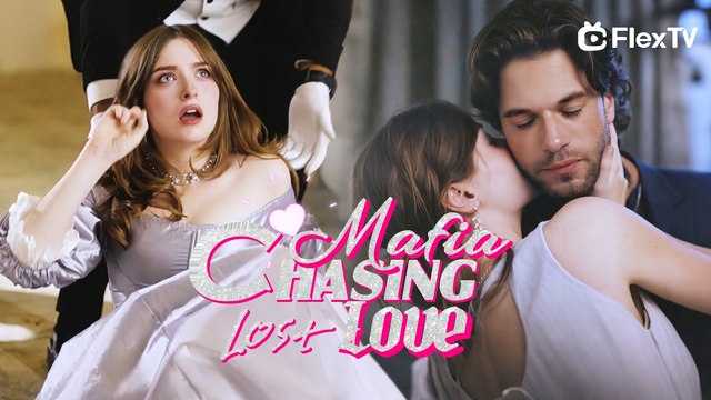 Chasing Mafia Lost Love Full Engsub
