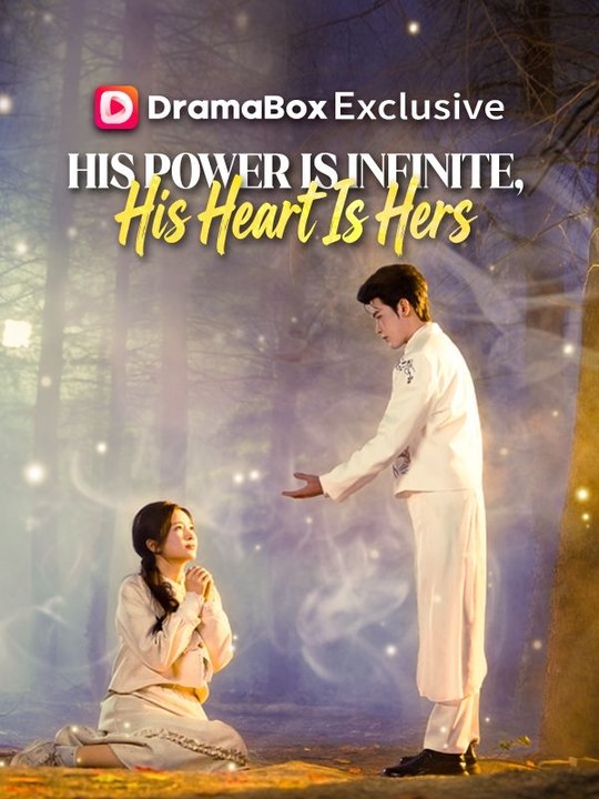 His Power Is Infinite, His Heart Is Hers Episode