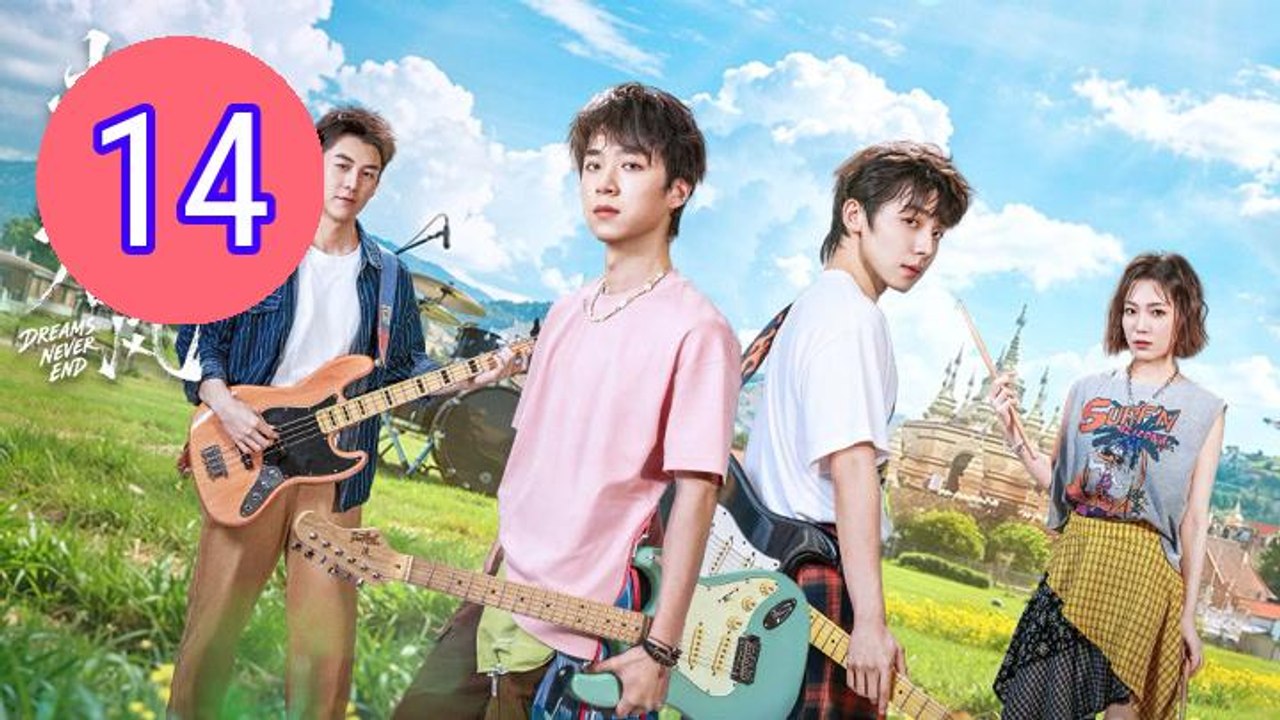 Dreams Never End Episode 14 Engsub