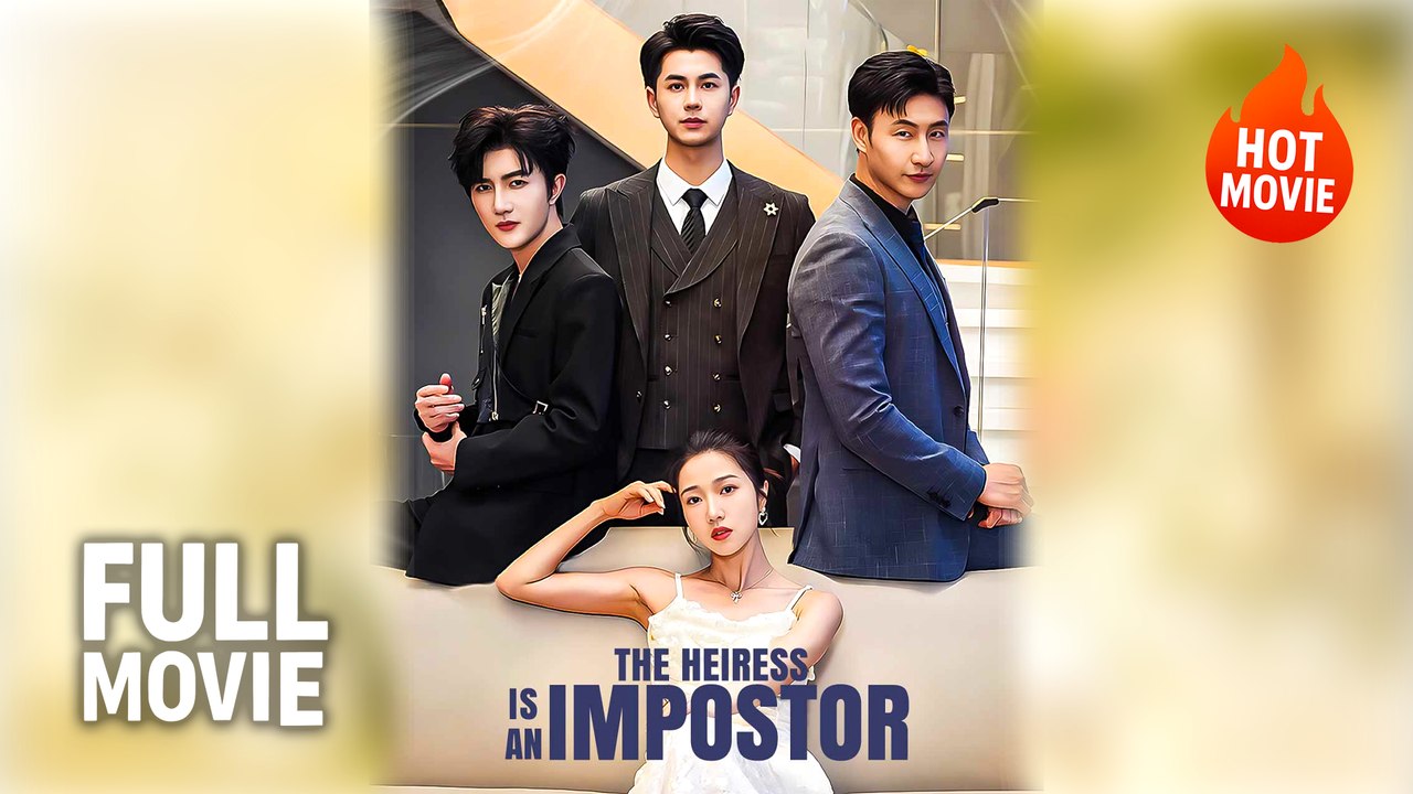 Impostor Heiress | Hot Drama Full Free
