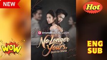 🍉 No Longer Yours Born to Shine Full Movies