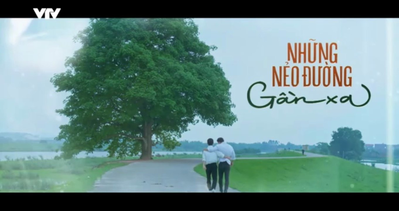 Những Nẻo Đường Gần Xa - Tập 51 - HP Media