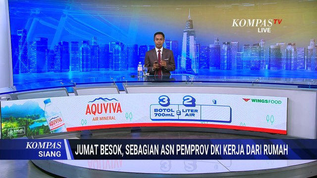 Jumat Besok Pemberlakuan WFH untuk ASN Pemprov DKI Jakarta | KOMPAS SIANG