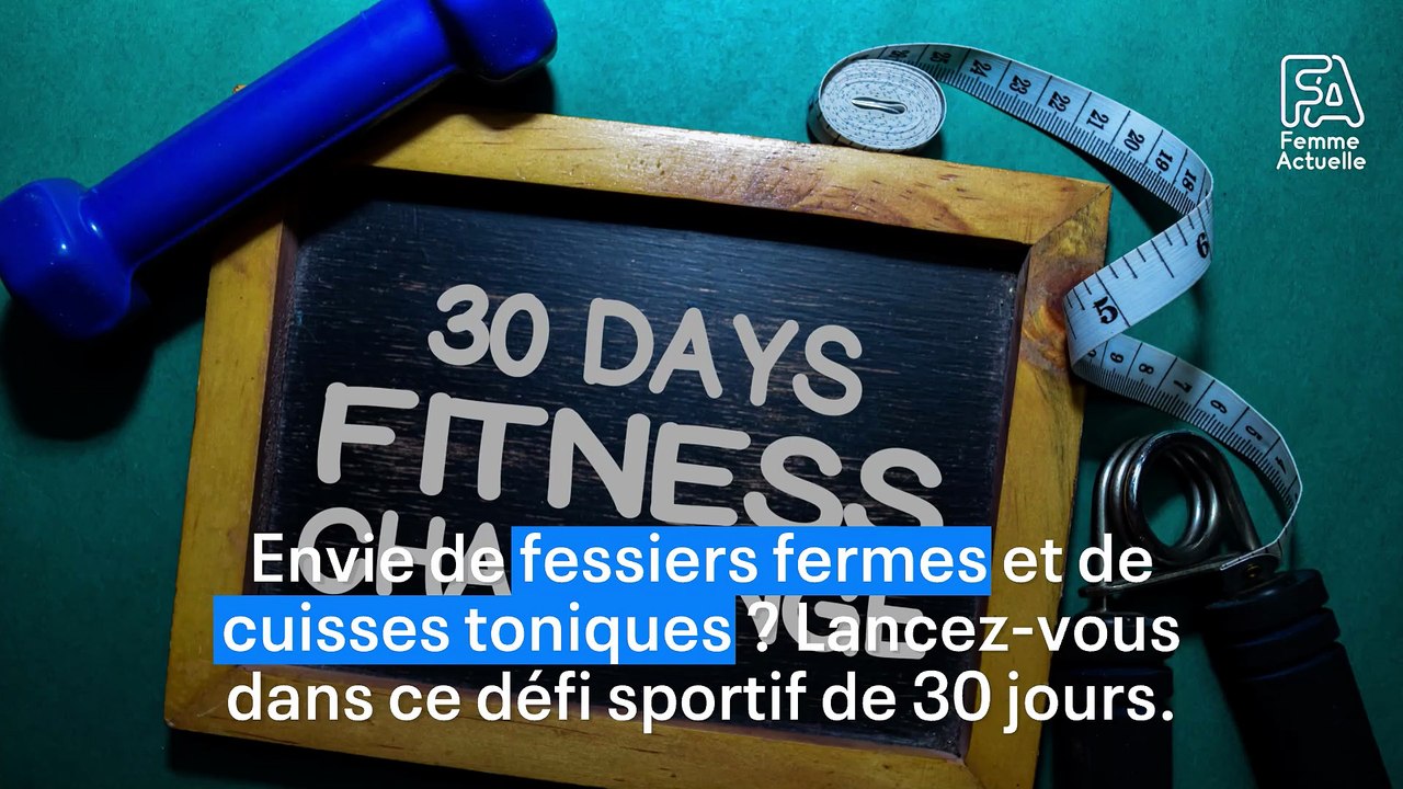 FEMME ACTUELLE - Défi squats : sculptez votre corps en 30 jours