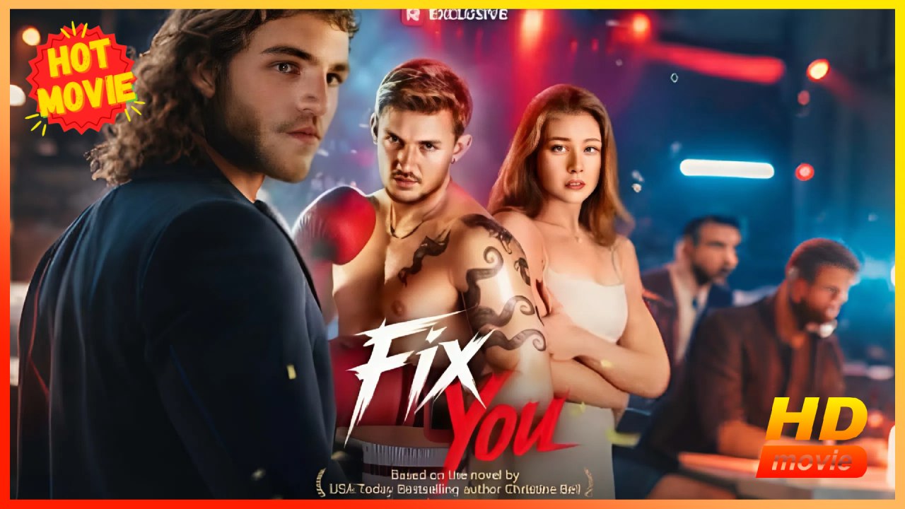 Fix You Hd - Best Drama Shortfilms Hot Romance Love Fated Lovers