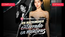 [Español] Un matrimonio enterrado en mentiras (Versión completo)