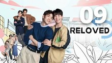 Reloved The Series Episode 9 Engsub