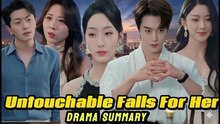 The Untouchable Falls For Her