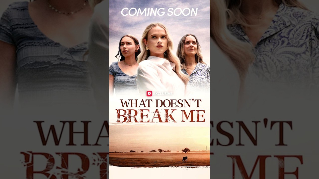 What Doesn't Break Me