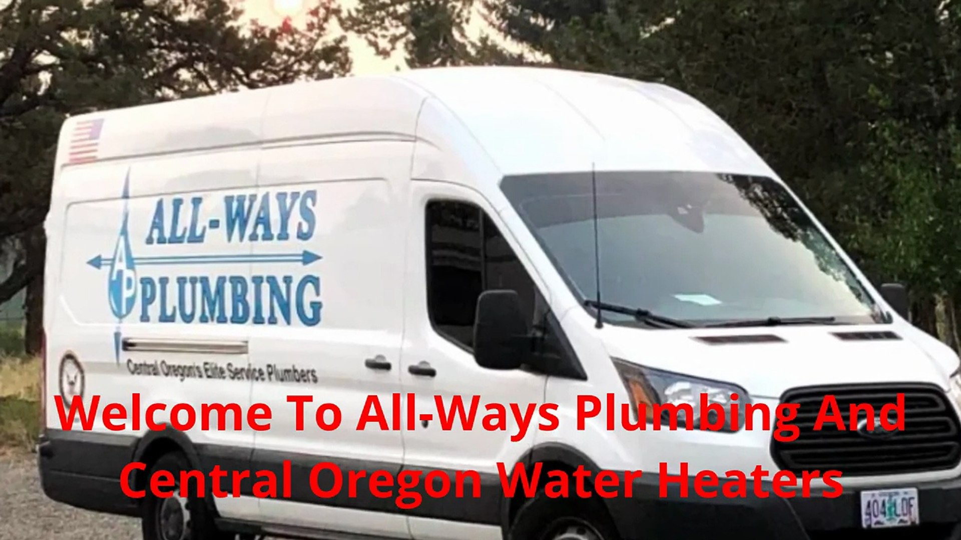All-Ways Plumbing And Central Oregon Water Heaters - Plumbing Company in Bend, OR