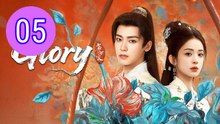 Glory 2025 Episode 5 Engsub