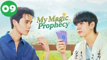 Ep9 (2025) My Magic Prophecy | Eng Sub
