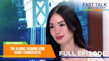 Fast Talk with Boy Abunda: The global fashion icon, Heart Evangelista! (Full Episode 828)