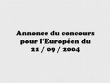 Annonce du concours Européen 21/09/2004