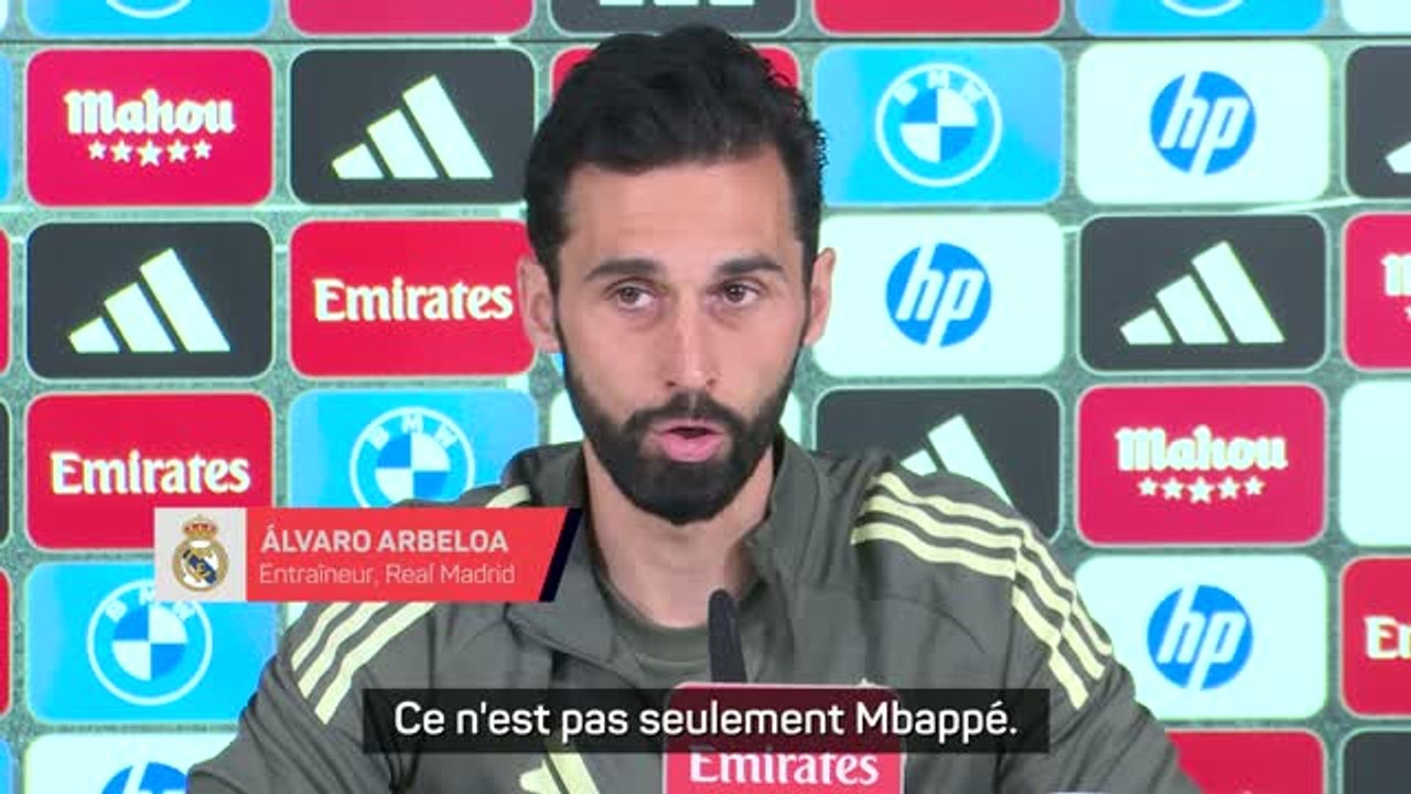 Real Madrid - Arbeloa veut voir un Mbappé au top... mais surtout toute son équipe !