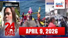24 Oras Express: April 09, 2026 [HD]