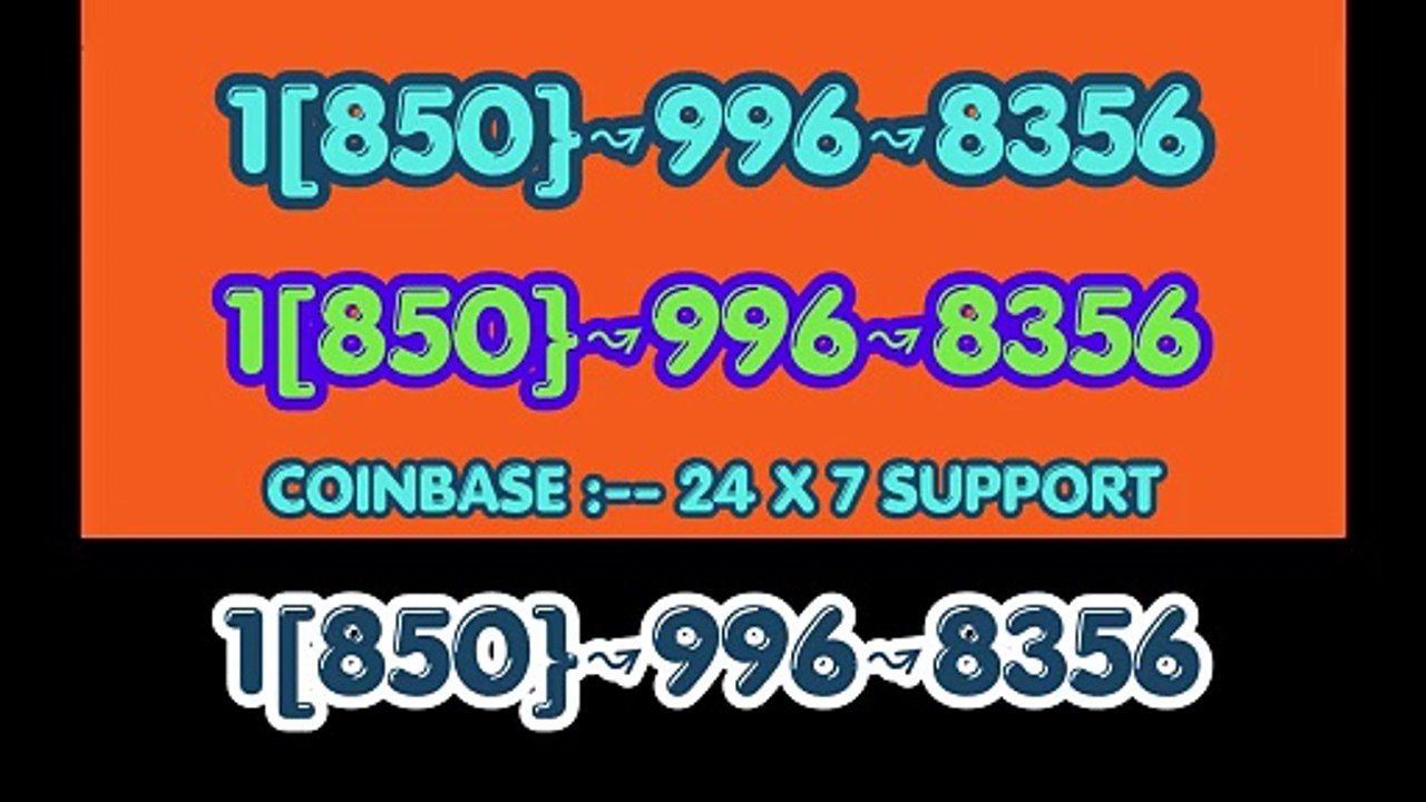≋¶¶《FINAL 10%》【BIG】™【Verified】 ⁂ [FULL GUIDE》Coinbase® CUSTOmER© SUPPoRT℗ Phone NuMber (OfficiAl)