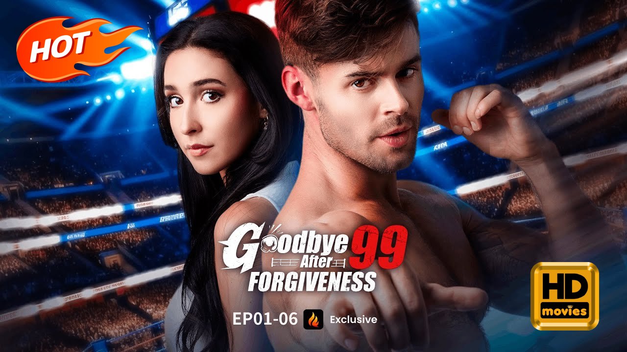 Goodbye After 99 Forgiveness | Full Movie HD - Romance Toxic Romance Modern Forbidden Love Intimate Love Triangle Romantic Steamy Suspenseful USA Bar Mansion Office Contemporary All Ages Billionaire CEO Damsel Affair Contract Lovers Office Romance Taboo H