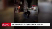 Bursa'da genç kızların saç saça kavgası kamerada