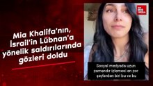 Mia Khalifa'nın, İsrail'in Lübnan'a yönelik saldırılarında gözleri doldu