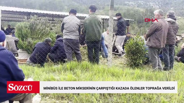 Minibüs ile beton mikserinin çarpıştığı kazada ölen 7 kişi toprağa verildi