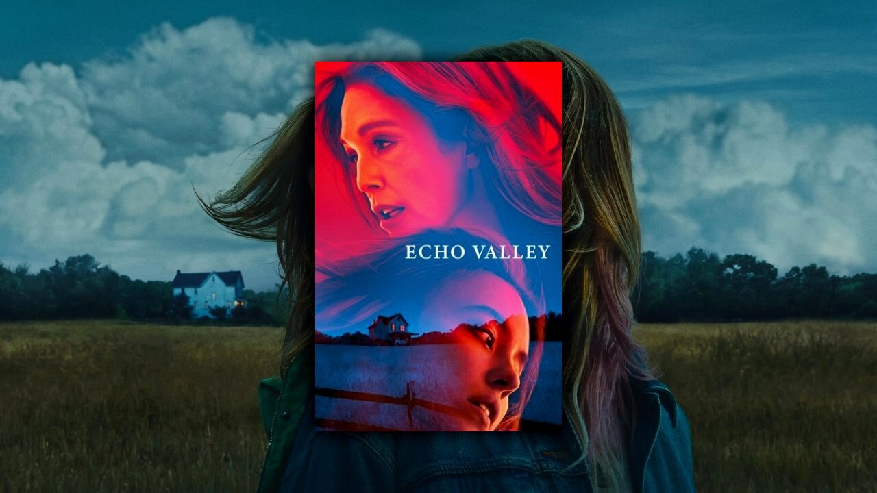Echo Valley (2025) | Official Trailer [HD]