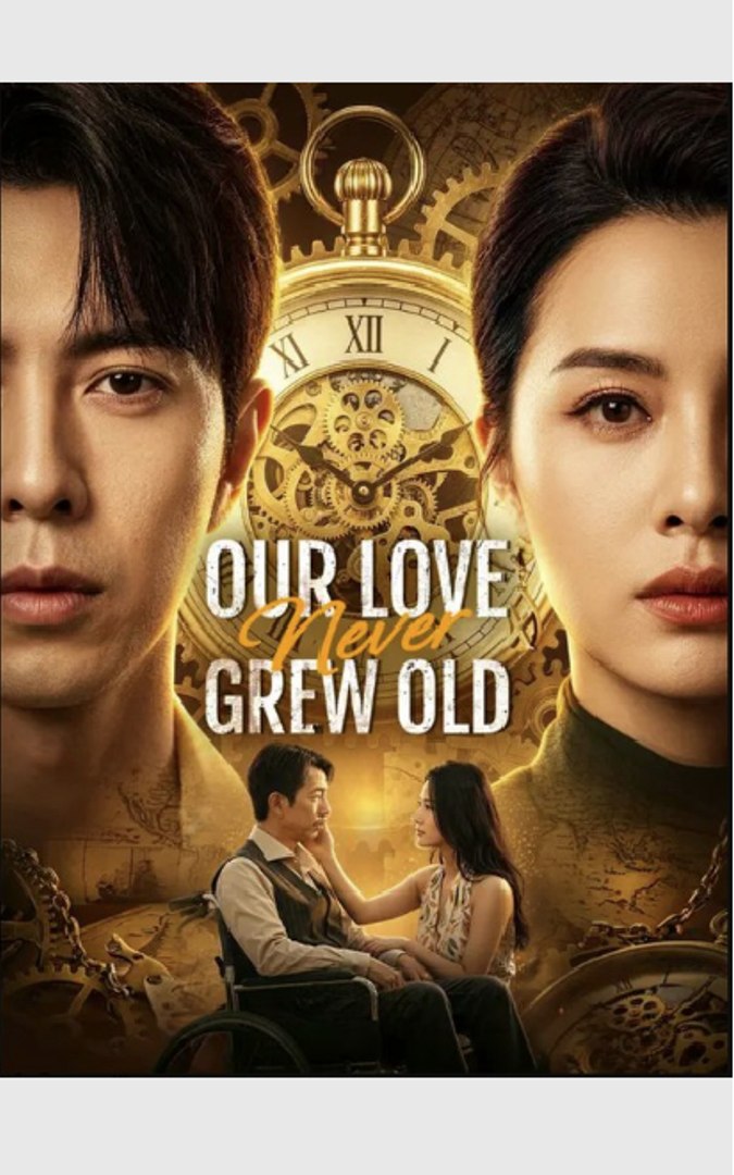 ⁣Our Love Never Grew Old- Drama Movie English Sub