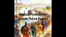 Rencana pemblokiran armada persia bagian 1