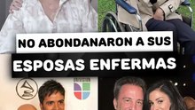 Famosos que abandonaron a sus mujeres enfermas Vs famosos que no lo hicieron