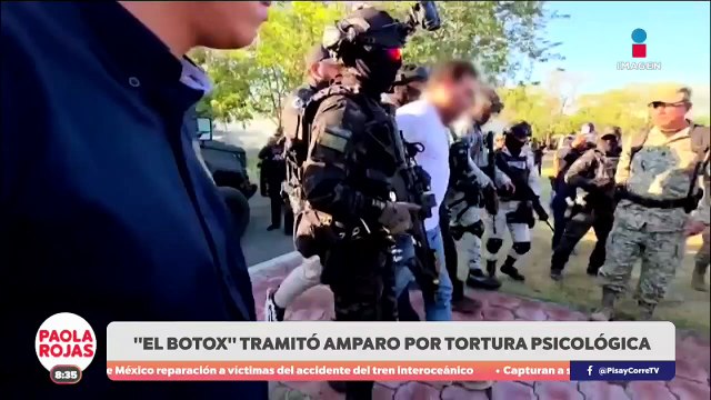 “El Botox” tramitó amparo por tortura psicológica | DPC con Paola Rojas