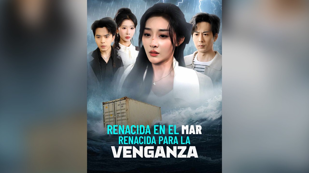Renacida En El Mar, Renacida Para La Venganza - Película Full HD [Doblado ESP] | Ver hasta el final