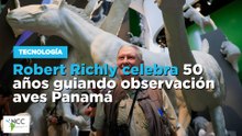 Robert Richly celebra 50 años guiando observación aves Panamá