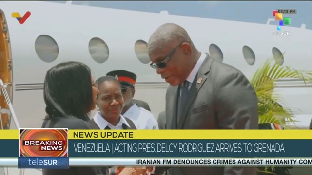 Venezuelan Act. Pres. Delcy Rodriguez arrives to Grenada