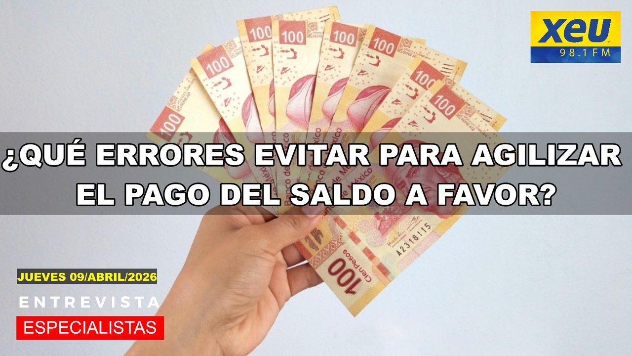 ¿Qué errores evitar para agilizar el pago del saldo a favor?