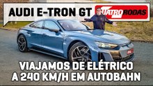 Audi e-tron GT: 240 km/h na Autobahn com o supercarro elétrico MAIS BARATO que o Taycan