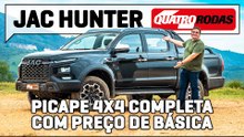 JAC Hunter é picape 4x4 mais equipada que Hilux por menos de R$ 240.000