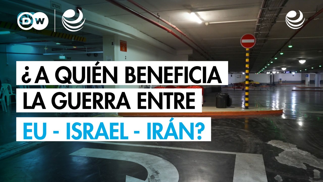 ¿Quién se beneficia de la guerra de EU e Israel contra Irán?